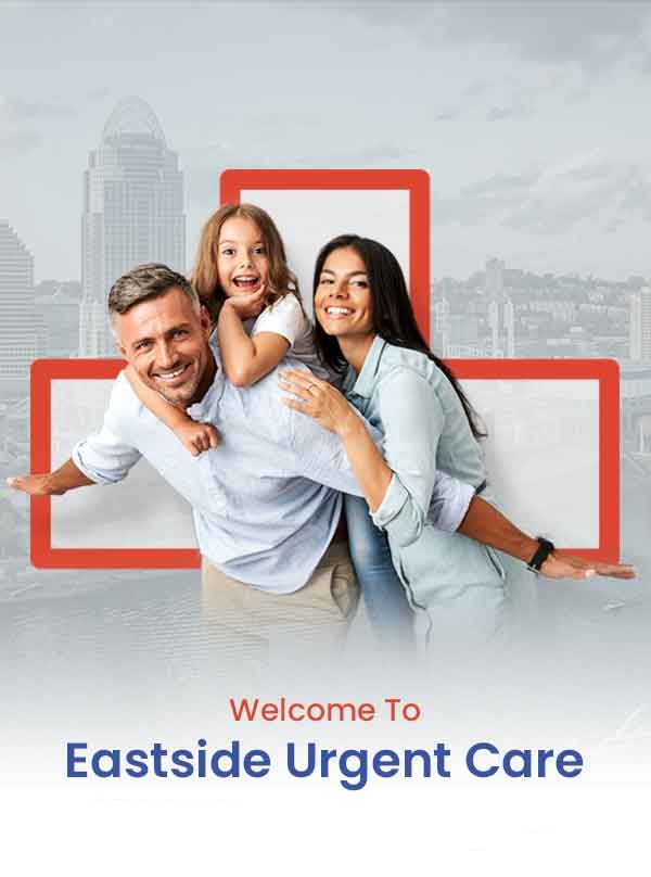 Eastside Urgent Care, Walk-In Clinic Located in Cincinnati, OH
